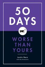 Buy '50 Days Worse Than Yours' now!