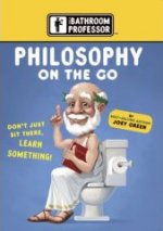 Buy 'The Bathroom Professor: Philosophy On The Go' now!